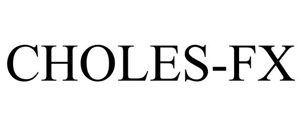 Trademark Logo CHOLES-FX