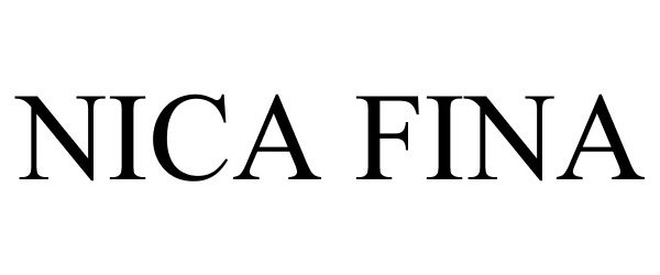 Trademark Logo NICA FINA
