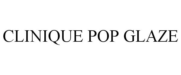 Trademark Logo CLINIQUE POP GLAZE