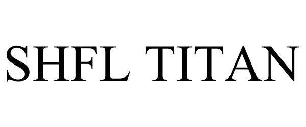 Trademark Logo SHFL TITAN