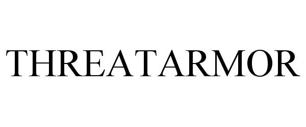 Trademark Logo THREATARMOR