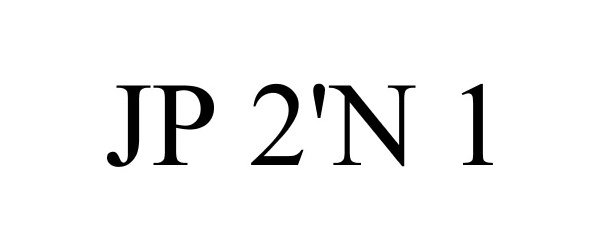 Trademark Logo JP 2'N 1