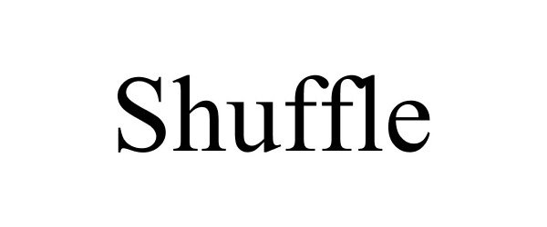 Trademark Logo SHUFFLE