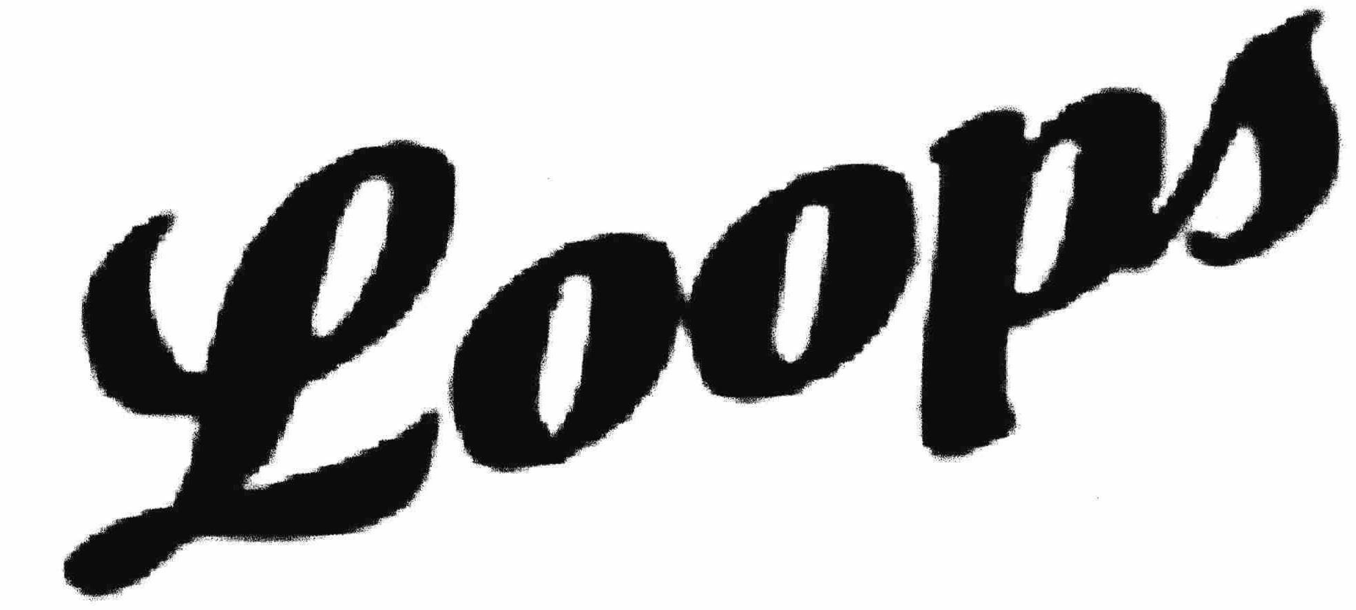 Trademark Logo LOOPS