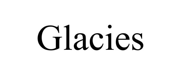 Trademark Logo GLACIES