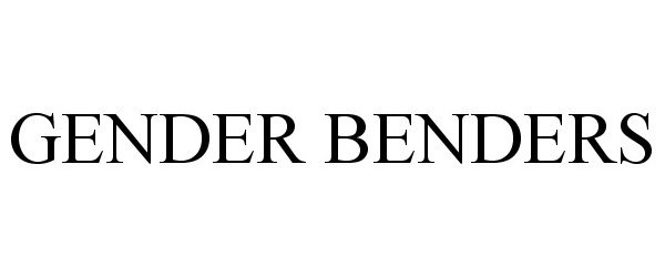 Trademark Logo GENDER BENDERS