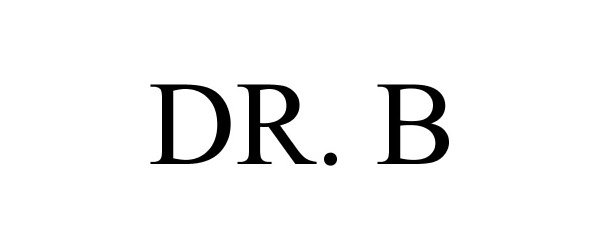  DR. B