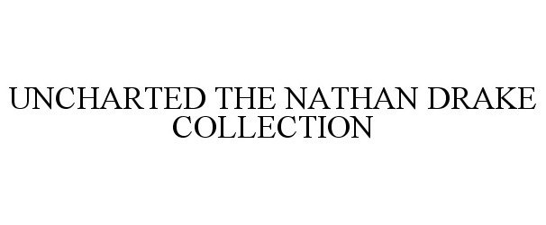  UNCHARTED THE NATHAN DRAKE COLLECTION