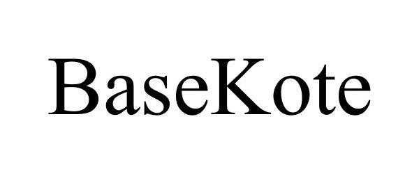 Trademark Logo BASEKOTE