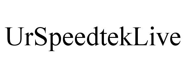 Trademark Logo URSPEEDTEKLIVE