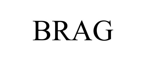 Trademark Logo BRAG