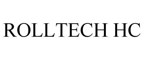 Trademark Logo ROLLTECH HC