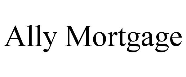  ALLY MORTGAGE