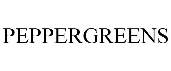 Trademark Logo PEPPERGREENS