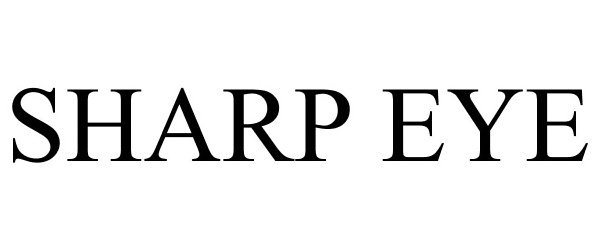 Trademark Logo SHARP EYE