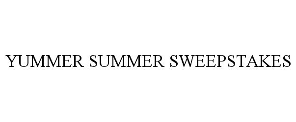  YUMMER SUMMER SWEEPSTAKES