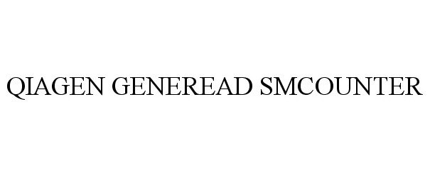 Trademark Logo QIAGEN GENEREAD SMCOUNTER