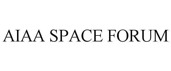  AIAA SPACE FORUM