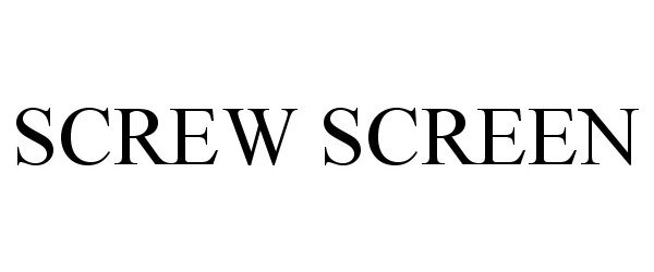  SCREW SCREEN