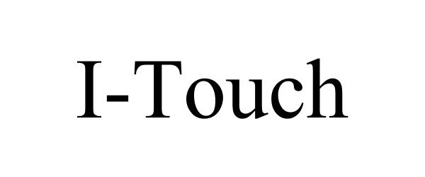 Trademark Logo I-TOUCH