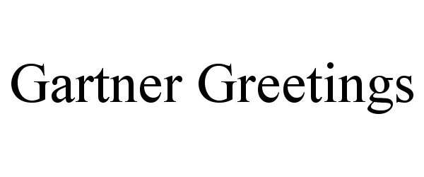 Trademark Logo GARTNER GREETINGS