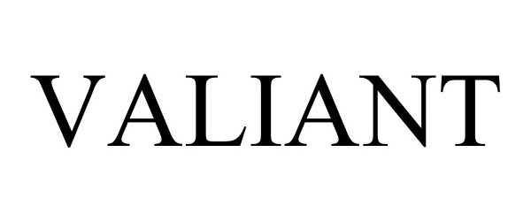 Trademark Logo VALIANT