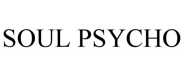  SOUL PSYCHO