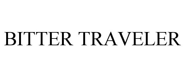  BITTER TRAVELER