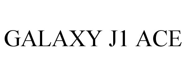  GALAXY J1 ACE