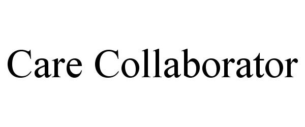 Trademark Logo CARE COLLABORATOR