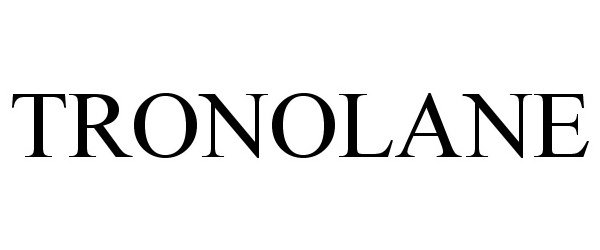 Trademark Logo TRONOLANE