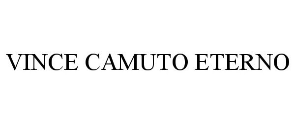 Trademark Logo VINCE CAMUTO ETERNO