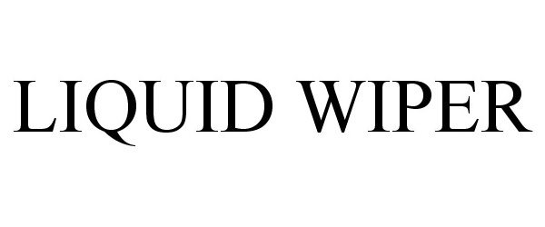 Trademark Logo LIQUID WIPER