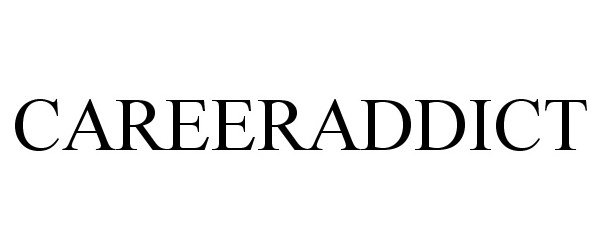 Trademark Logo CAREERADDICT