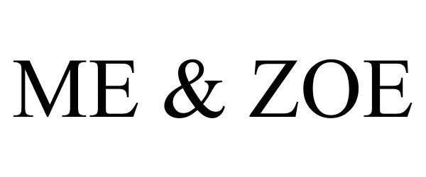 Trademark Logo ME & ZOE