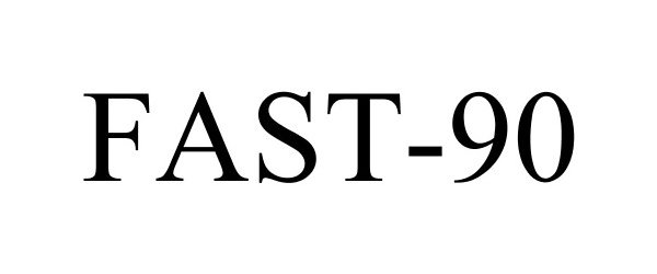Trademark Logo FAST-90
