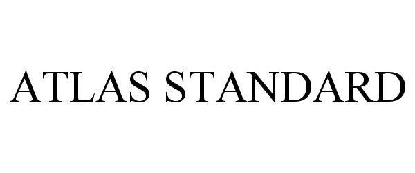  ATLAS STANDARD
