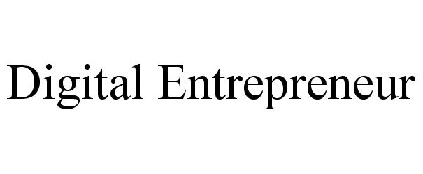 Trademark Logo DIGITAL ENTREPRENEUR