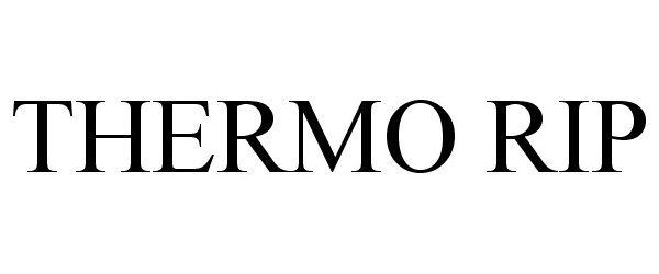 Trademark Logo THERMO RIP