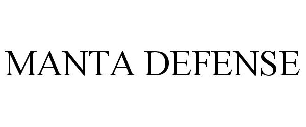 Trademark Logo MANTA DEFENSE