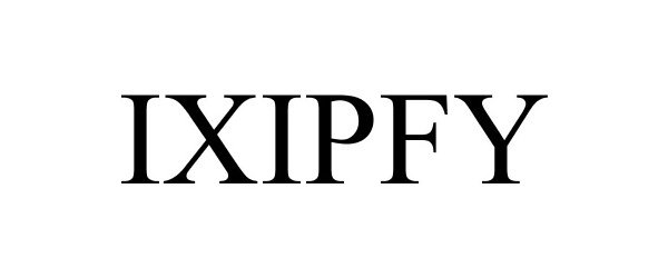  IXIPFY