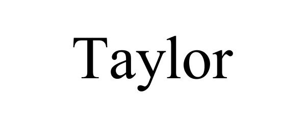 Trademark Logo TAYLOR