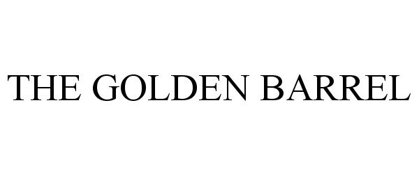  THE GOLDEN BARREL