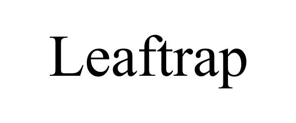 Trademark Logo LEAFTRAP
