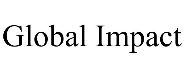 Trademark Logo GLOBAL IMPACT