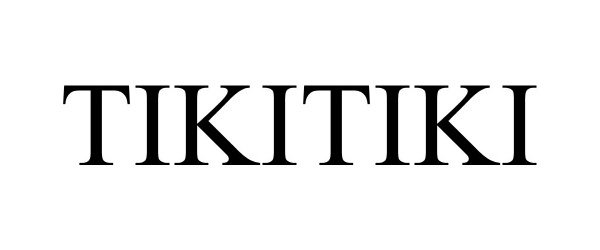 Trademark Logo TIKITIKI
