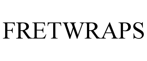 Trademark Logo FRETWRAPS