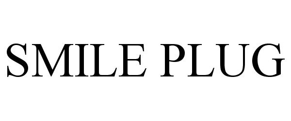 Trademark Logo SMILE PLUG