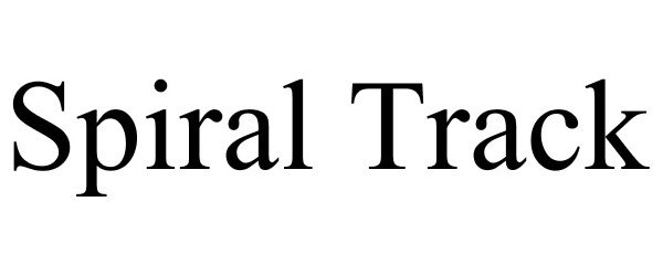 Trademark Logo SPIRAL TRACK