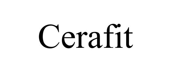 Trademark Logo CERAFIT